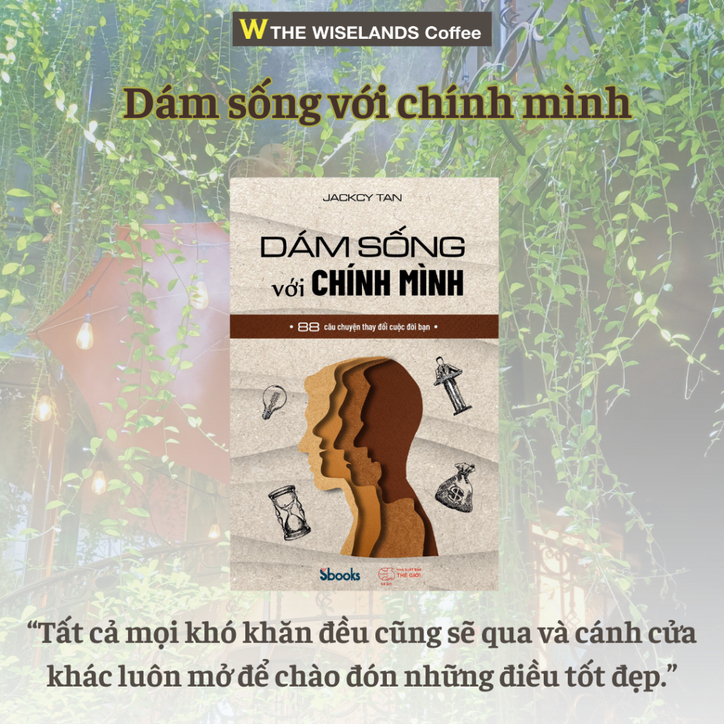 Dám sống với chính mình 